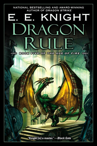 Dragon Rule: Book Five of The Age of Fire
