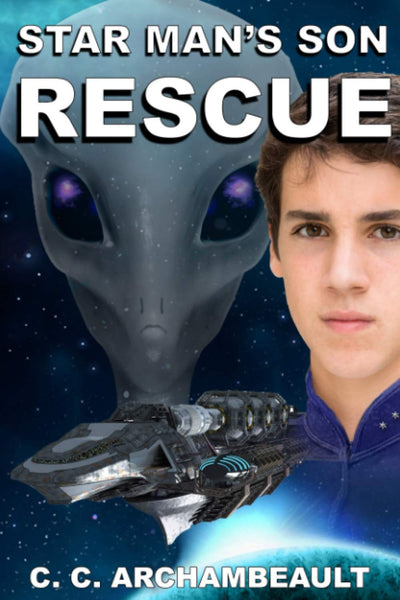 Star Man's Son: Rescue