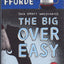 The Big Over Easy: A Nursery Crime