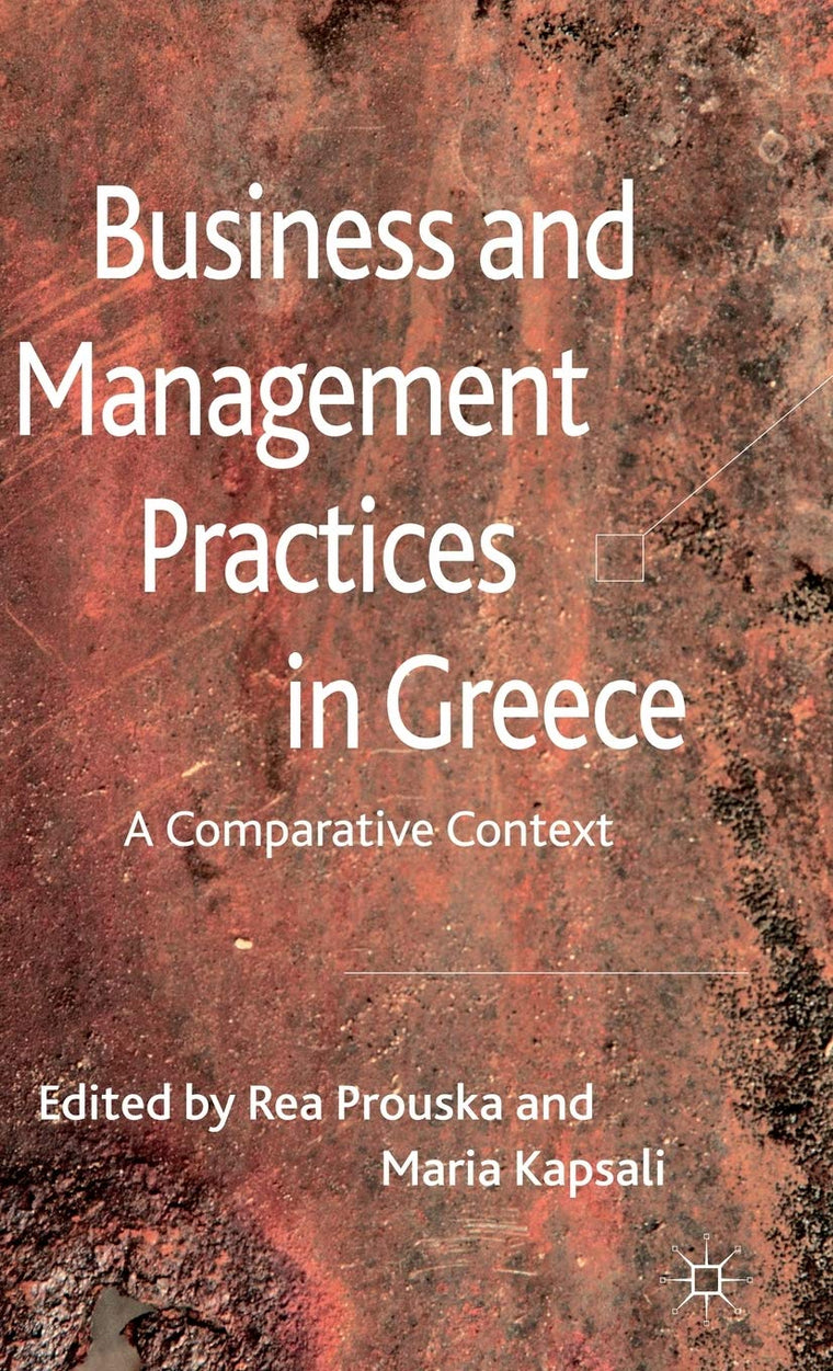 Business and Management Practices in Greece: A Comparative Context