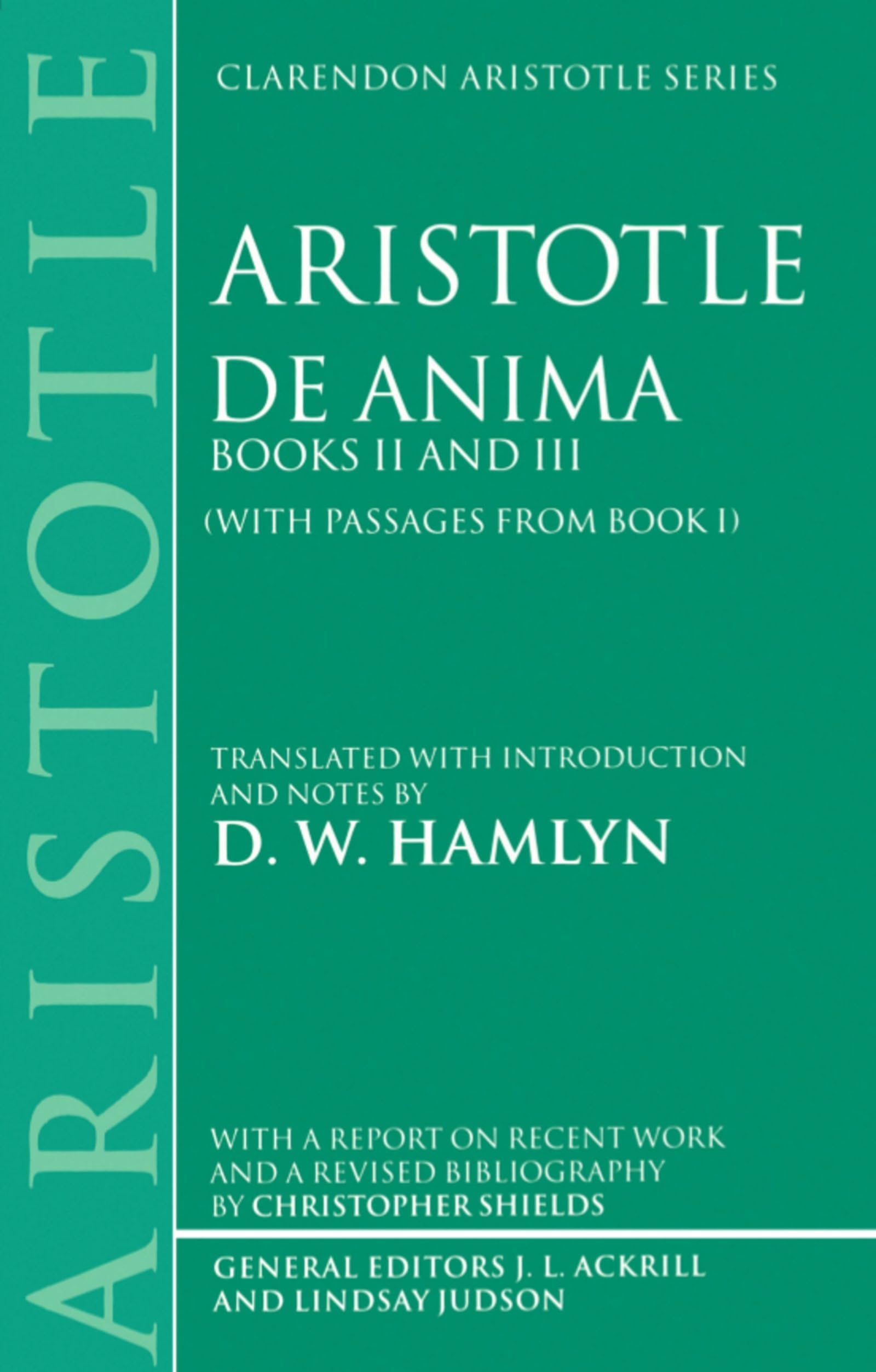 De Anima (Clarendon Aristotle Series)