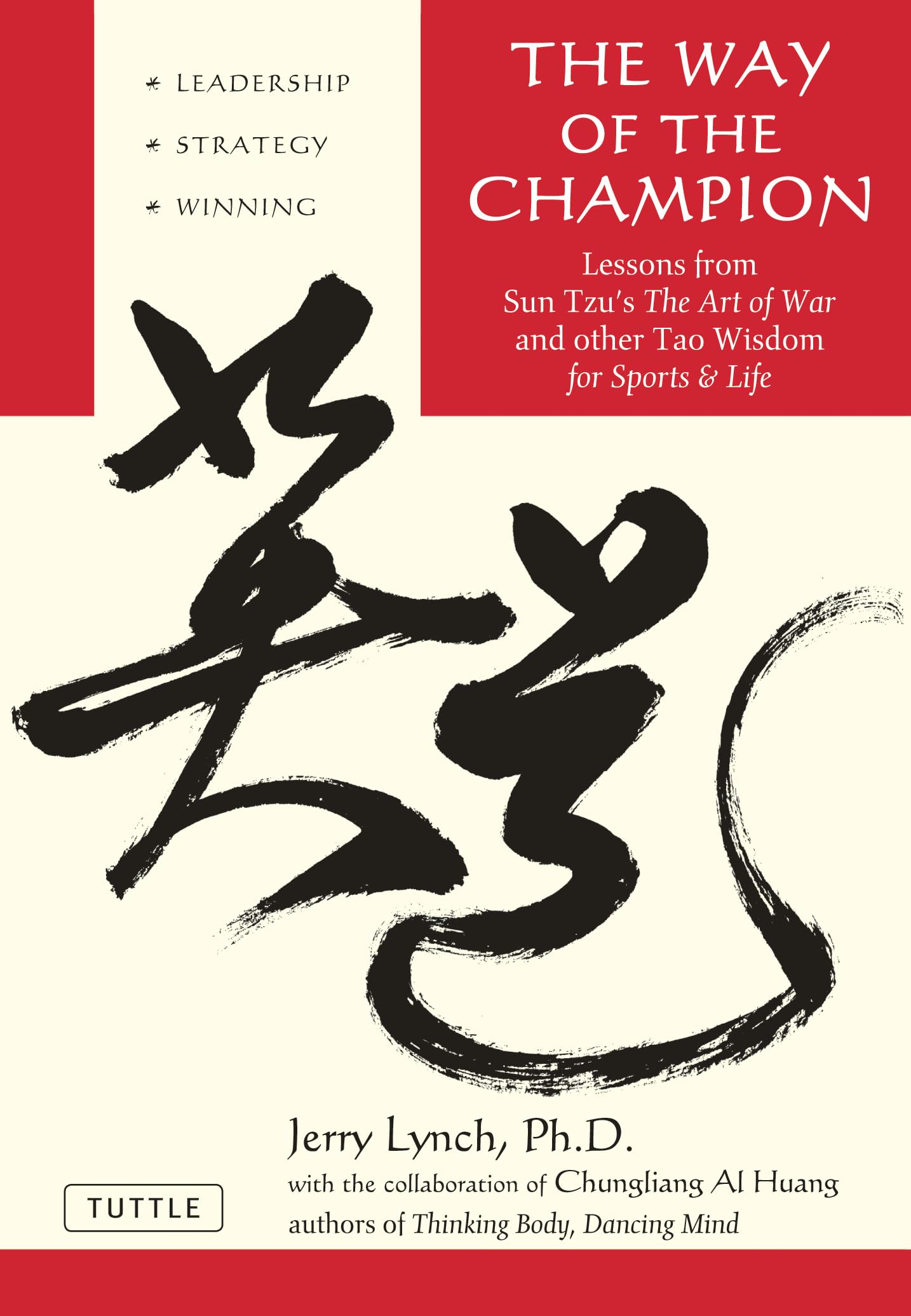 The Way of the Champion: Lessons from Sun Tzu's the Art of W