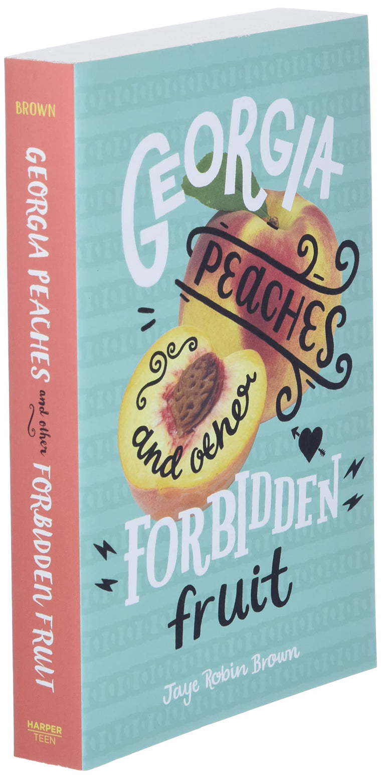 Georgia Peaches and Other Forbidden Fruit — back cover