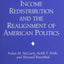 Income Redistribution & the Realignment of American Politics (AEI Studies on Understanding Economic Inequality)