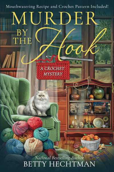 Murder by the Hook (Crochet Mystery)