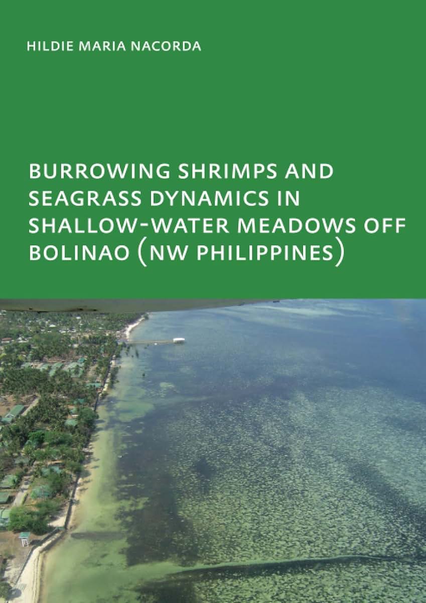 Burrowing Shrimps and Seagrass Dynamics in Shallow-Water Meadows off Bolinao (NW Philippines)
