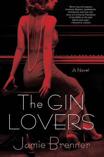 The Gin Lovers: A Novel