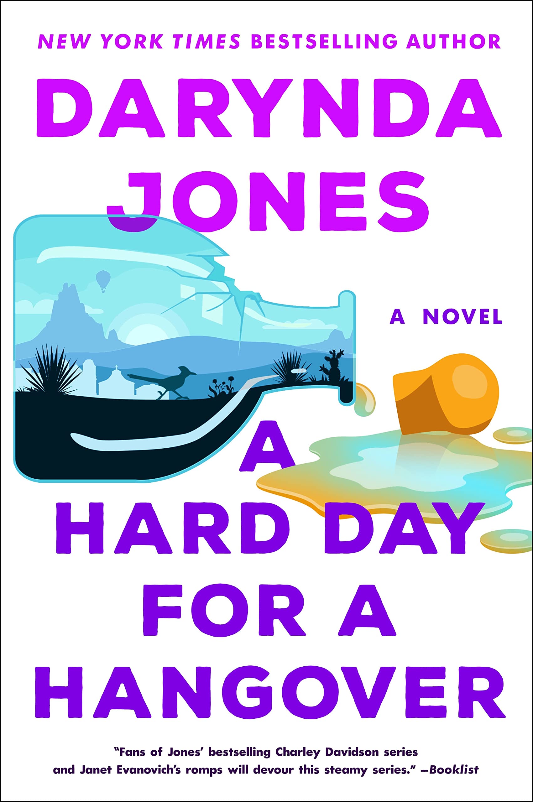 A Hard Day for a Hangover: A Novel (Sunshine Vicram Series, 3)