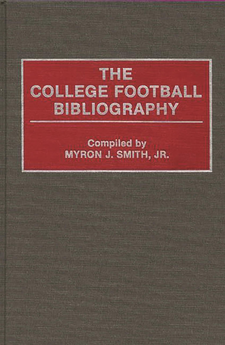 The College Football Bibliography (Bibliographies and Indexes on Sports History)
