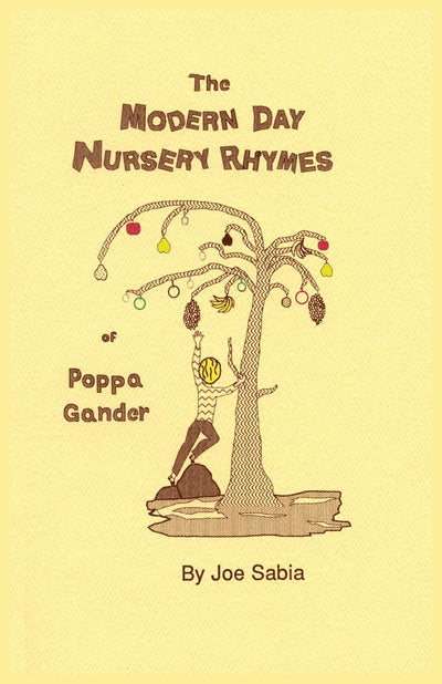 The Modern Day Nursery Rhymes of Poppa Gander