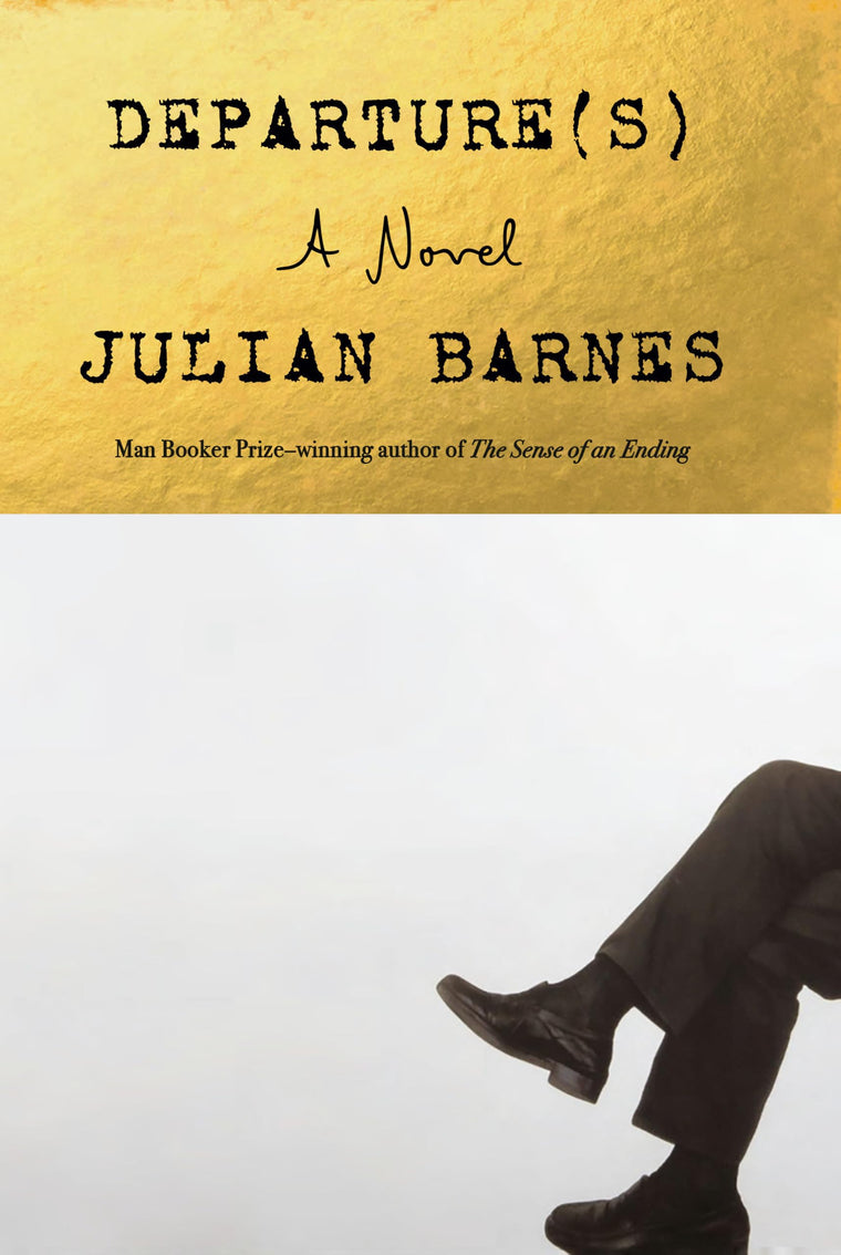 Departure(s): A Novel