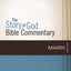 Mark (2) (The Story of God Bible Commentary)
