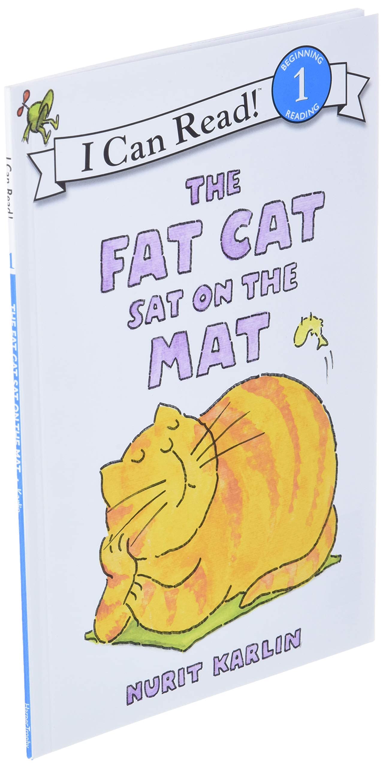 The Fat Cat Sat on the Mat: A Silly Rhyming Animal Story for Children (Ages 4-8) (I Can Read Level 1)