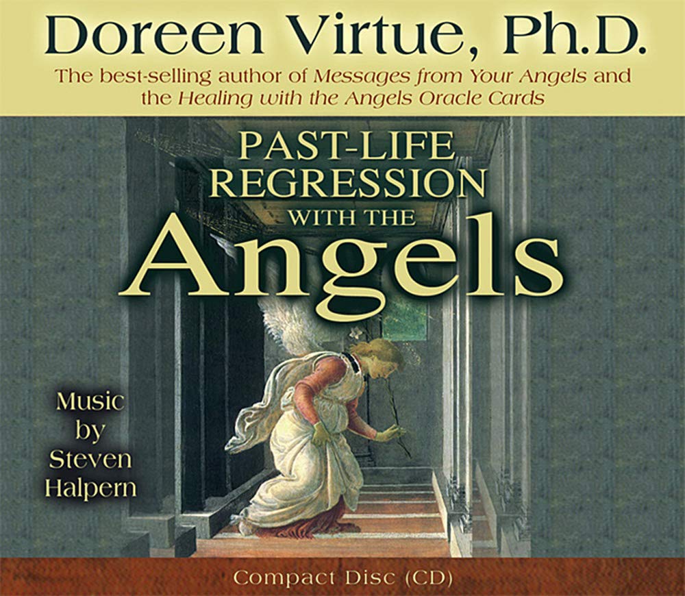 Past-Life Regression With the Angels by Virtue, Doreen