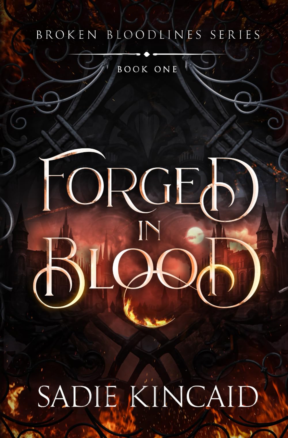 Forged in Blood: A Dark Paranormal Fantasy Romance (Broken