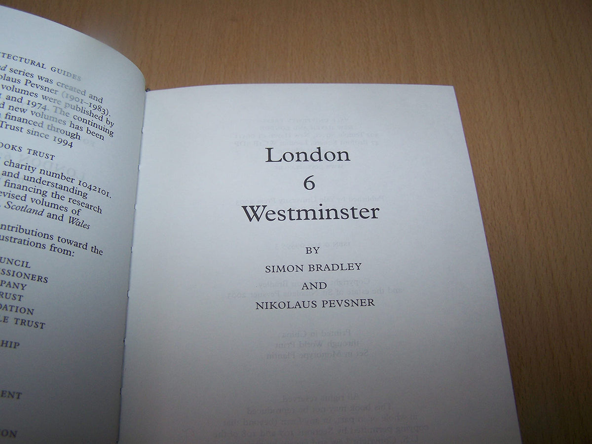 London 6: Westminster (Pevsner Architectural Guides: Buildings of England)