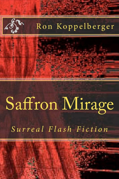Saffron Mirage: Surreal Flash Fiction
