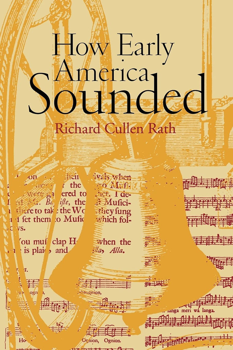 Used – How Early America Sounded