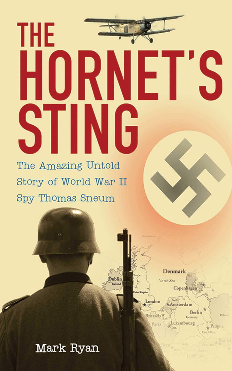 The Hornet's Sting: The Amazing Untold Story of World War II