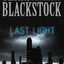 Last Light: A gripping, high-stakes survival thriller (A Restoration Novel)
