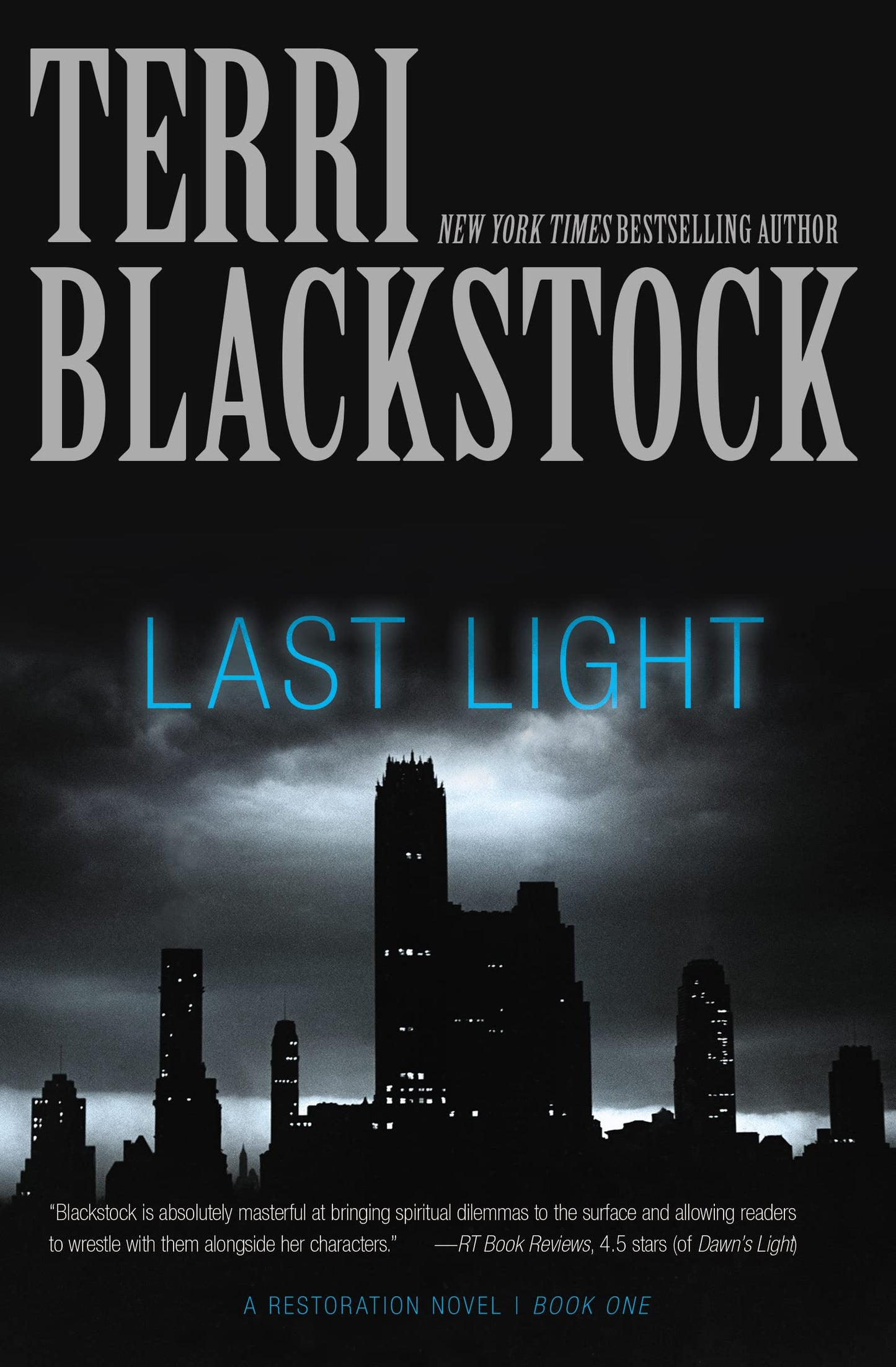 Last Light: A gripping, high-stakes survival thriller (A Restoration Novel)
