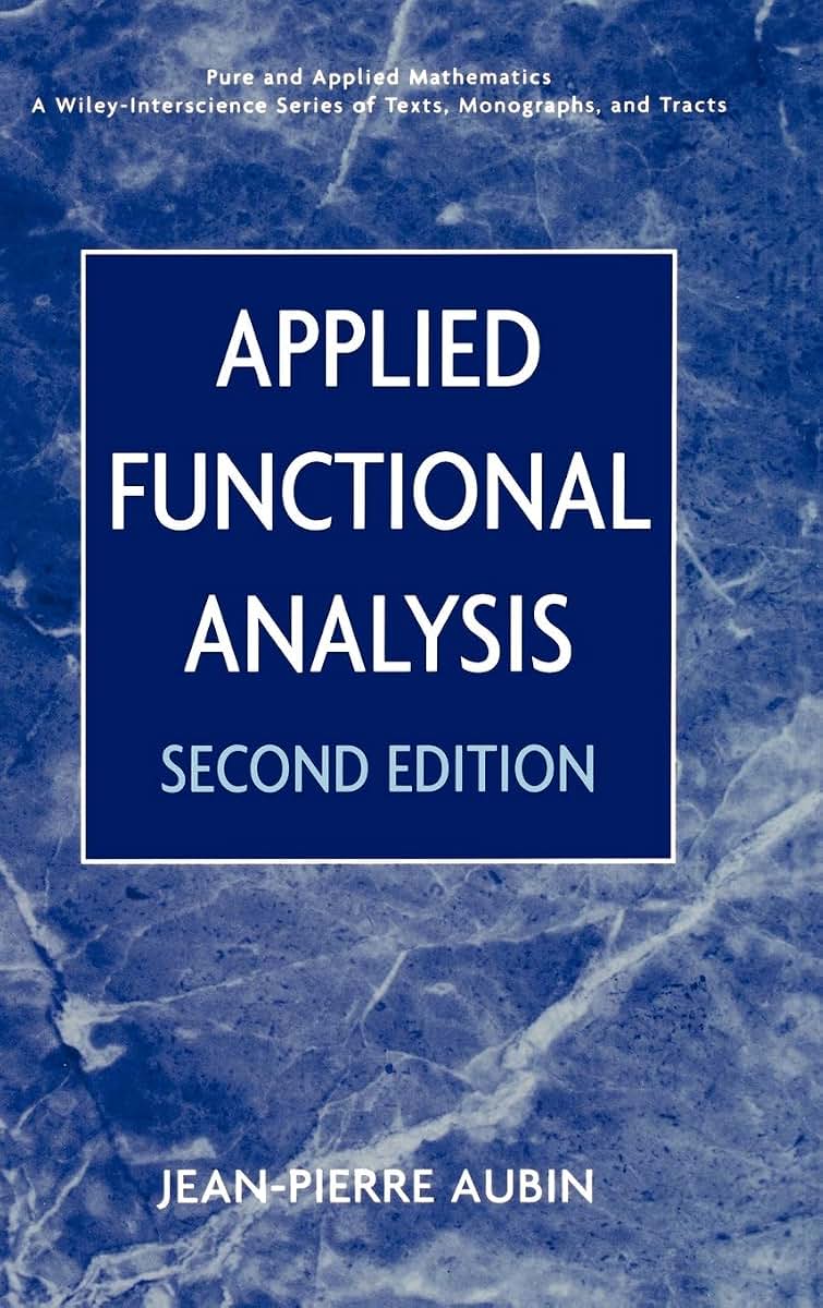 Applied Functional Analysis