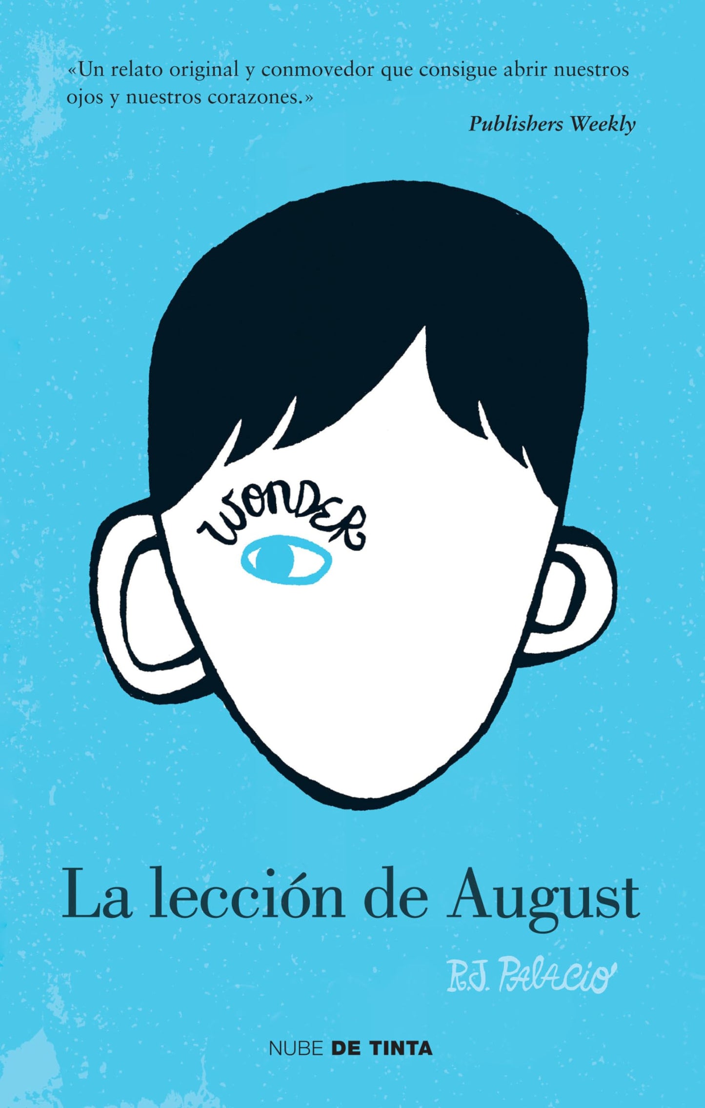 Wonder: La lecci?n de August / Wonder (Spanish Edition)