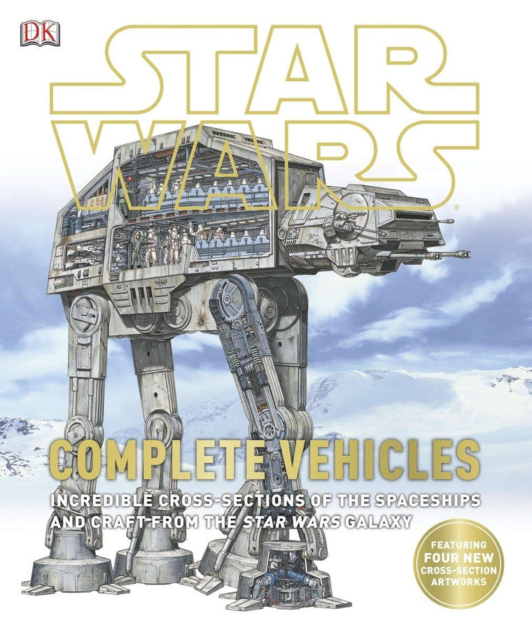 Star Wars: Complete Vehicles: Incredible Cross-Sections