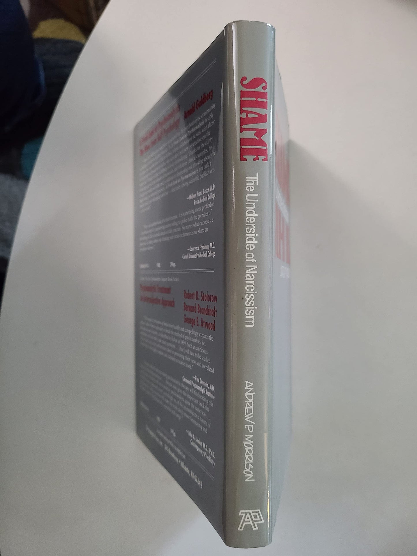 Shame: The Underside of Narcissism by Andrew P. Morrison