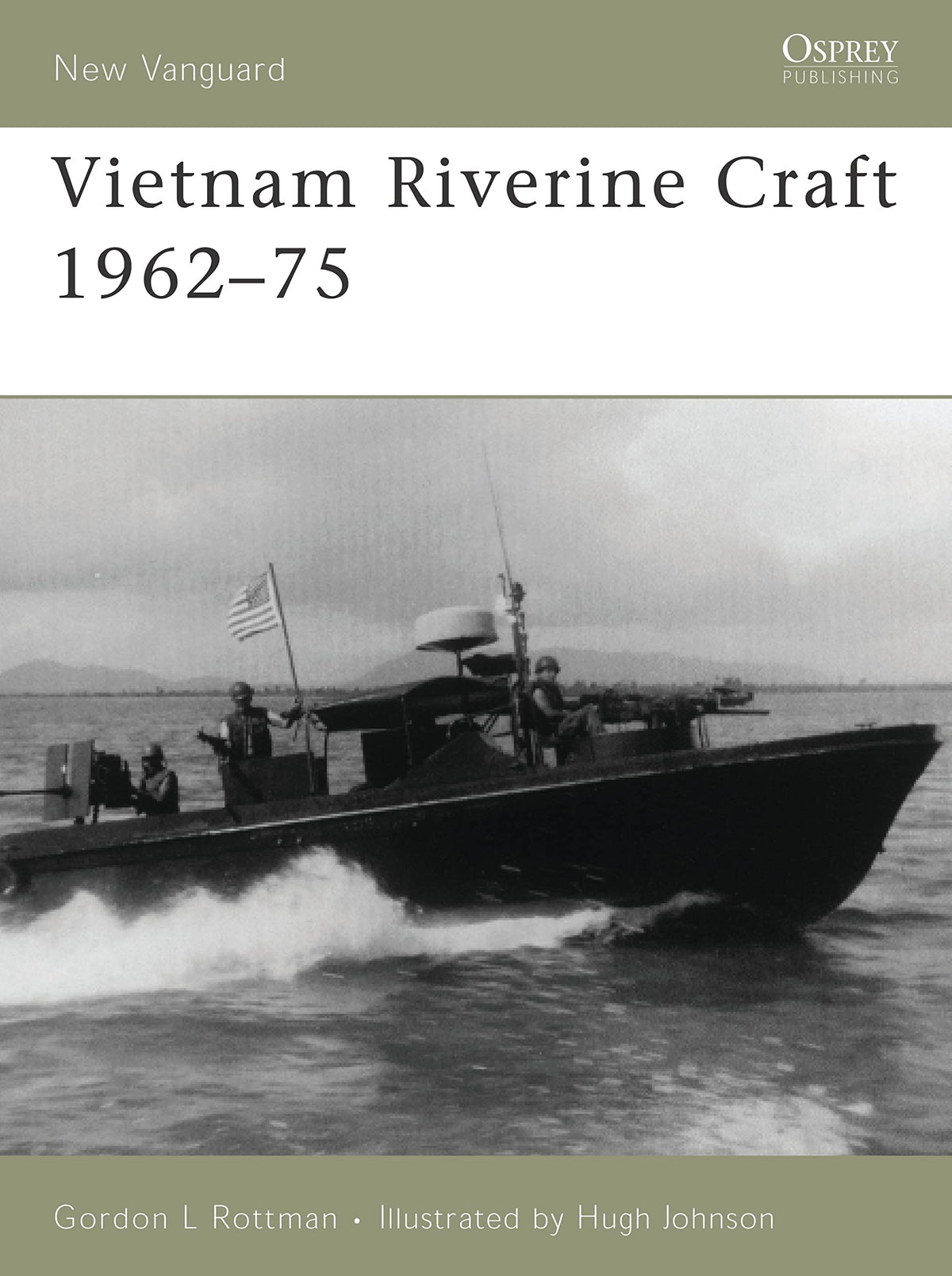 Vietnam Riverine Craft 1962-75 (New Vanguard)