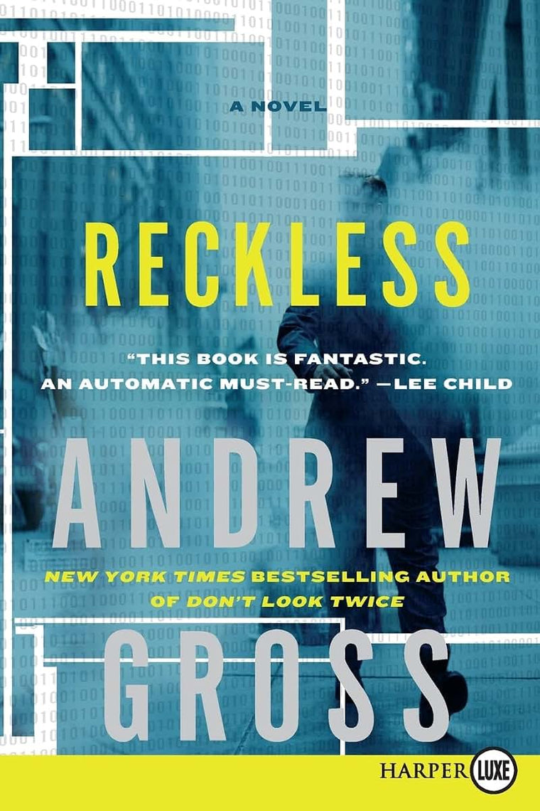 Reckless: A Novel