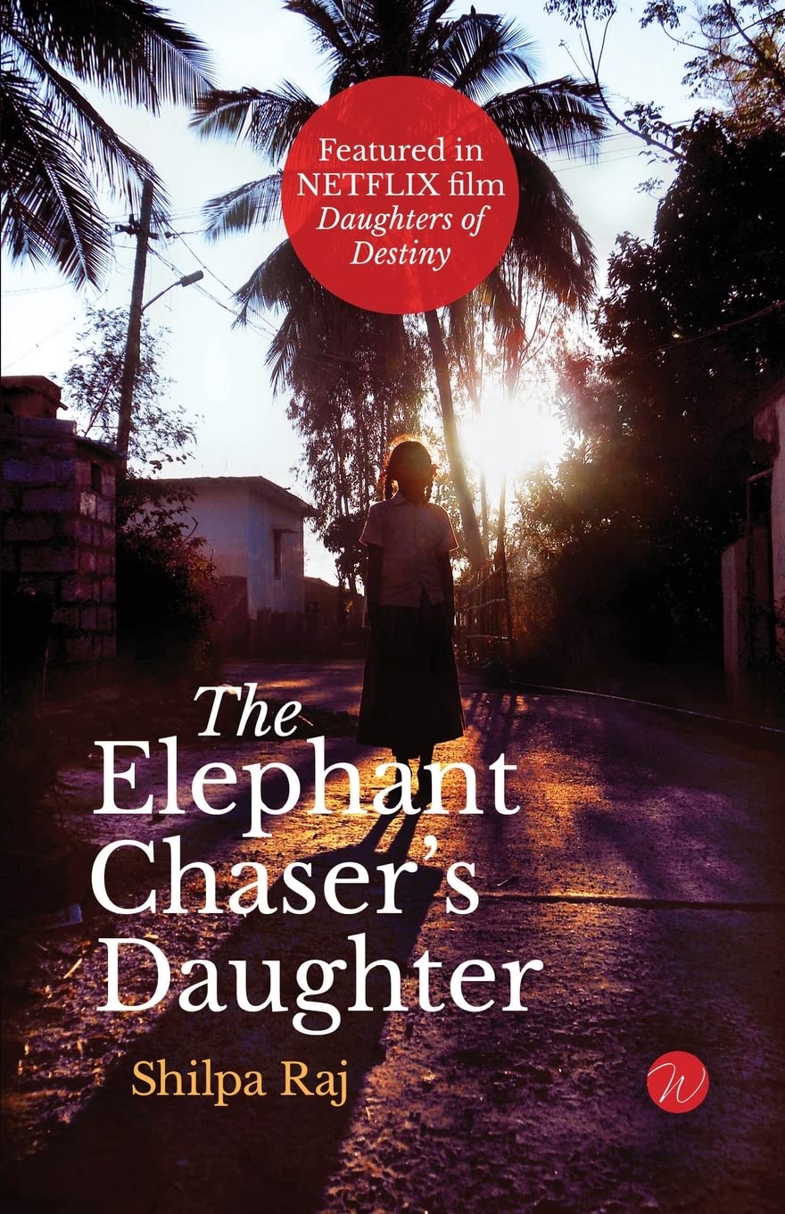 The Elephant Chaser's Daughter