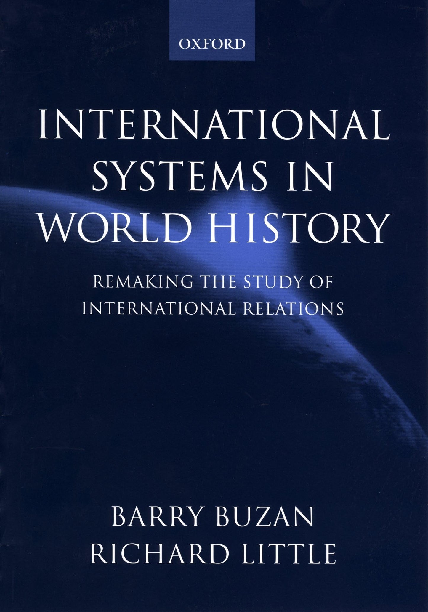 International Systems in World History: Remaking the Study o