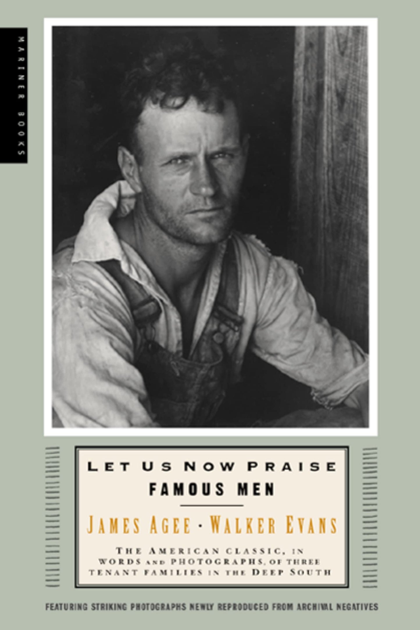 Let Us Now Praise Famous Men by Walker Evans (New)