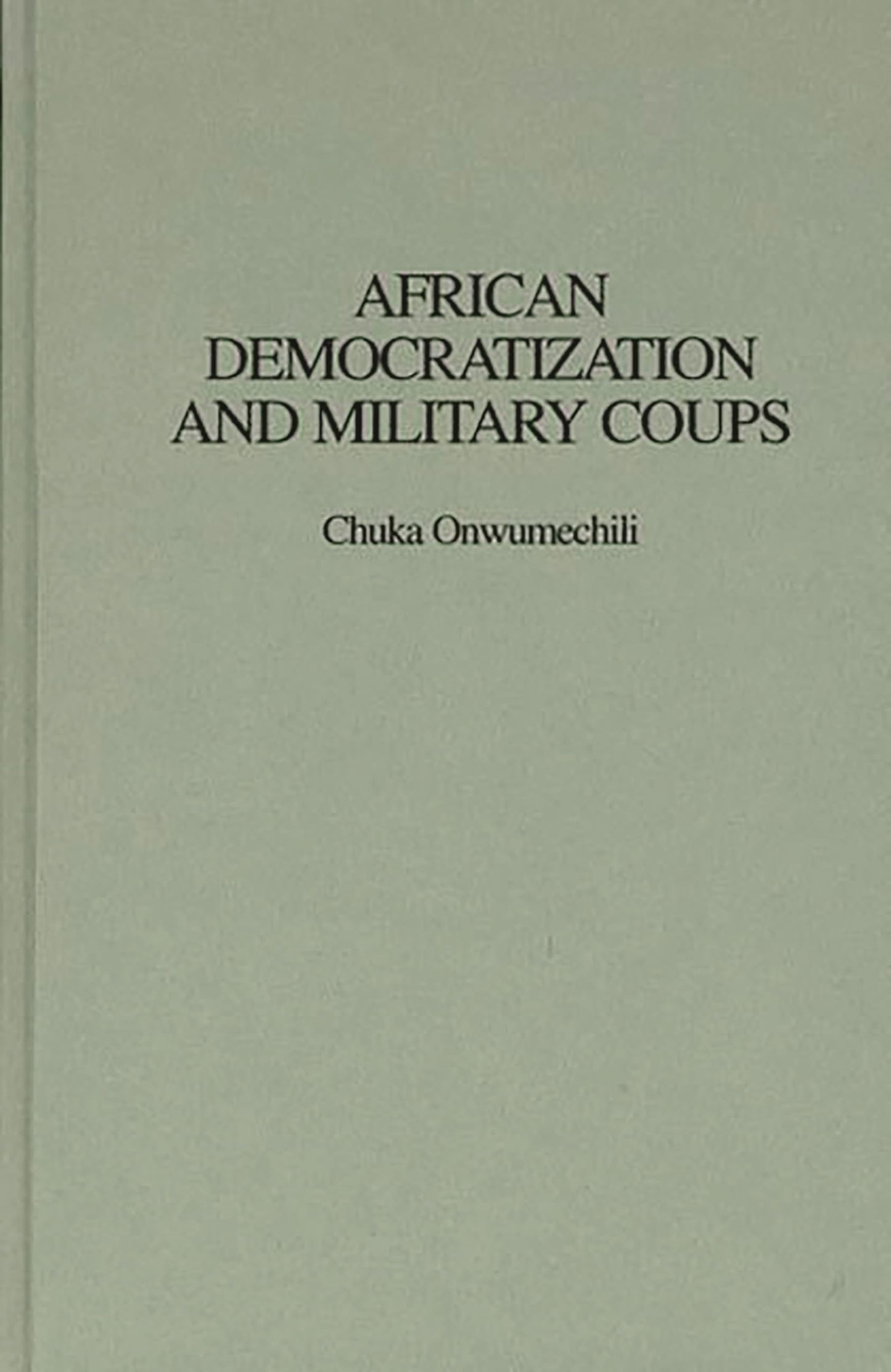 African Democratization and Military Coups (Medicine; 209)