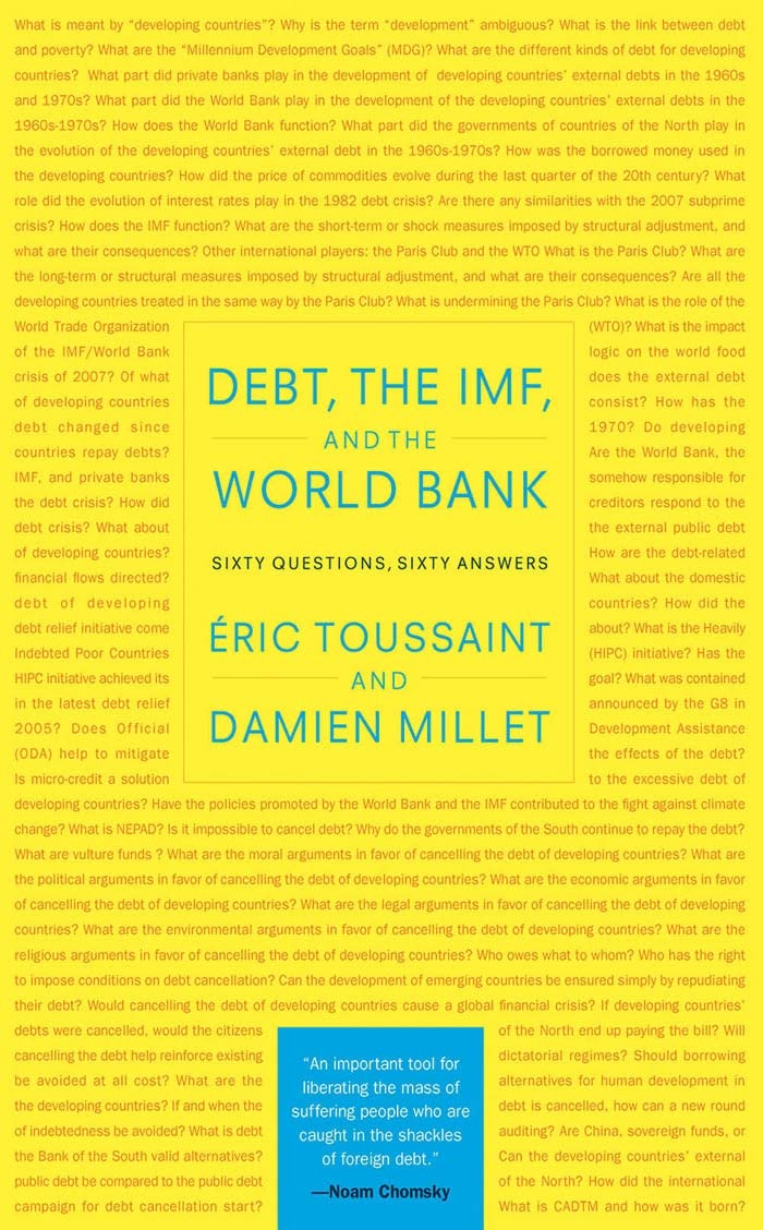 Debt, the IMF, and the World Bank: Sixty Questions, Sixty Answers