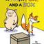 A Pig, a Fox, and a Box