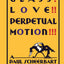 Glass! Love!! Perpetual Motion!!!: A Paul Scheerbart Reader