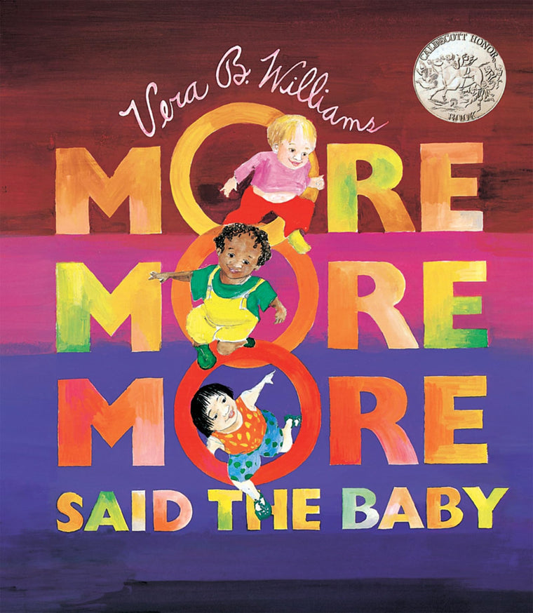 "More More More," Said the Baby: A Caldecott Honor Award Winner (Caldecott Collection)