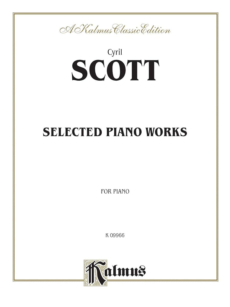 Selected Piano Works (Kalmus Edition)