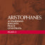 Aristophanes Plays: 1: Acharnians; Knights; Peace; Lysistrata (Classical Dramatists)