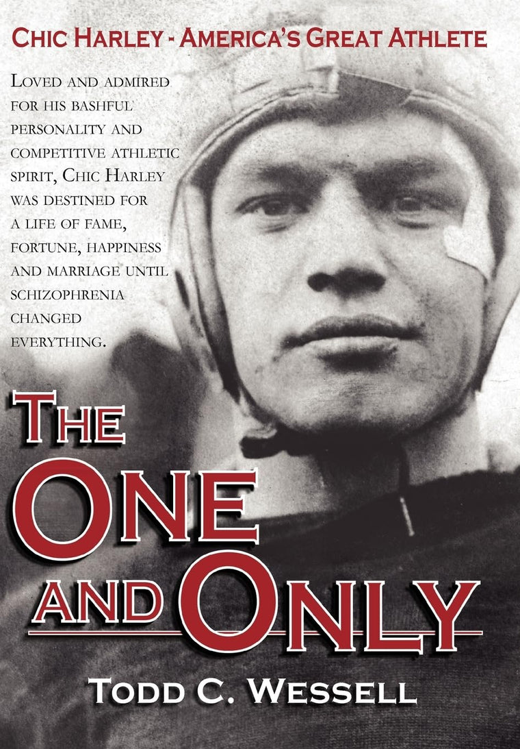 The One and Only: Chic Harley - America's Great Athlete