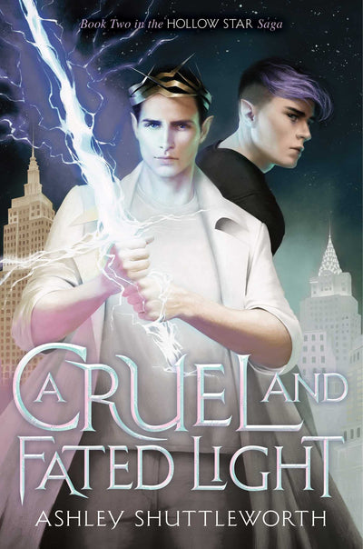 A Cruel and Fated Light (2) (Hollow Star Saga)