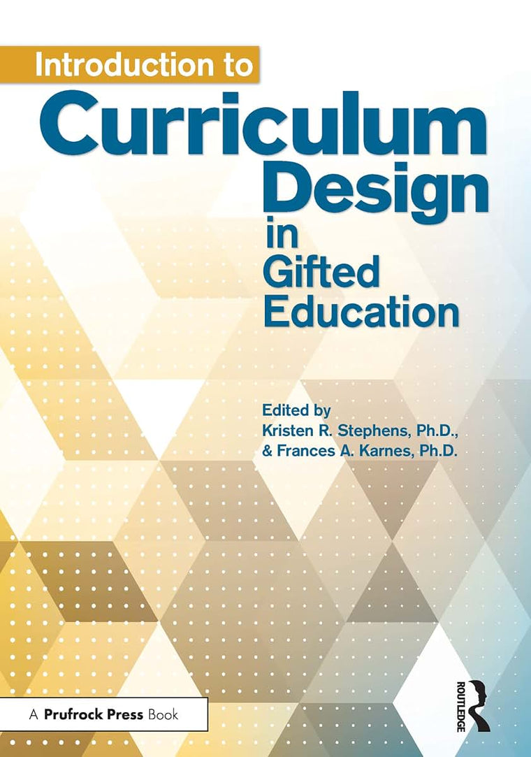 Introduction to Curriculum Design in Gifted Education
