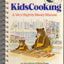 Kids Cooking: A Very Slightly Messy Manual