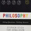Philosophy: Asking Questions--Seeking Answers