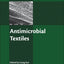 Antimicrobial Textiles (Woodhead Publishing Series in Textiles)