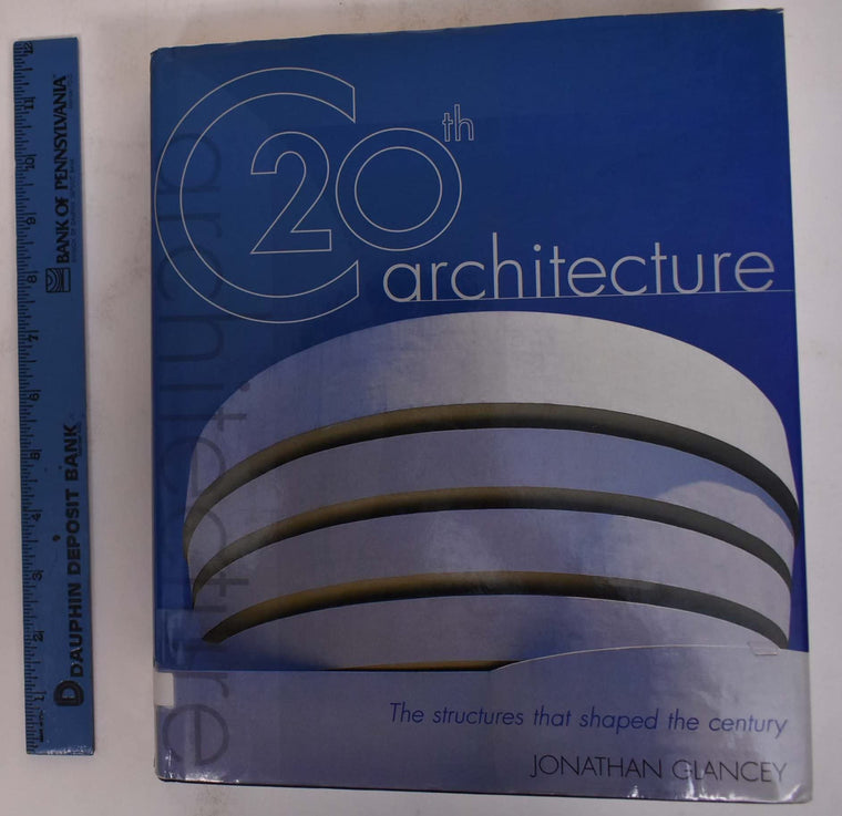 20th-century Architecture: The Structures That Shaped the Century