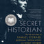 Secret Historian: The Life and Times of Samuel Steward, Prof
