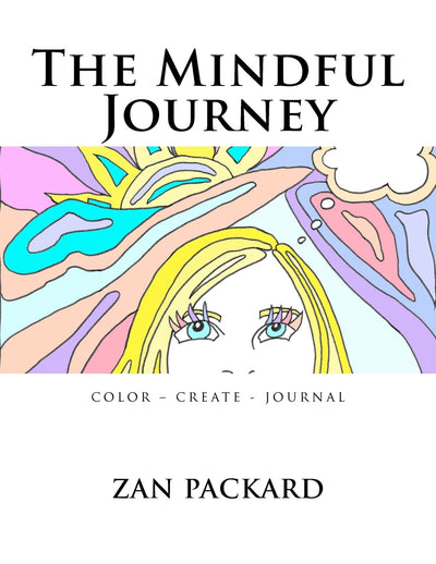 The Mindful Journey: Color - Create - Journal